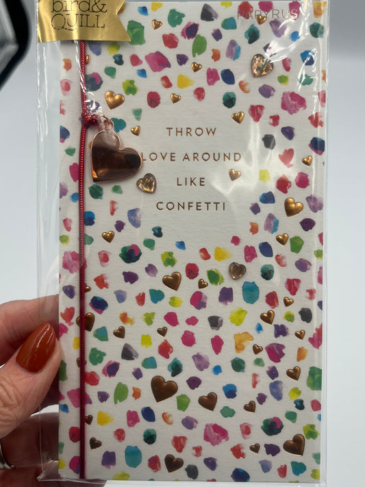 “Throw Love Around Like Confetti” Greeting Card, Bird & Quill for Papyrus